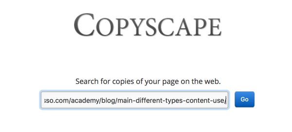 Copyscape aitab teil leida kopeeritud või plagieeritud sisu, isegi kui te poleks seda muidu leidnud.