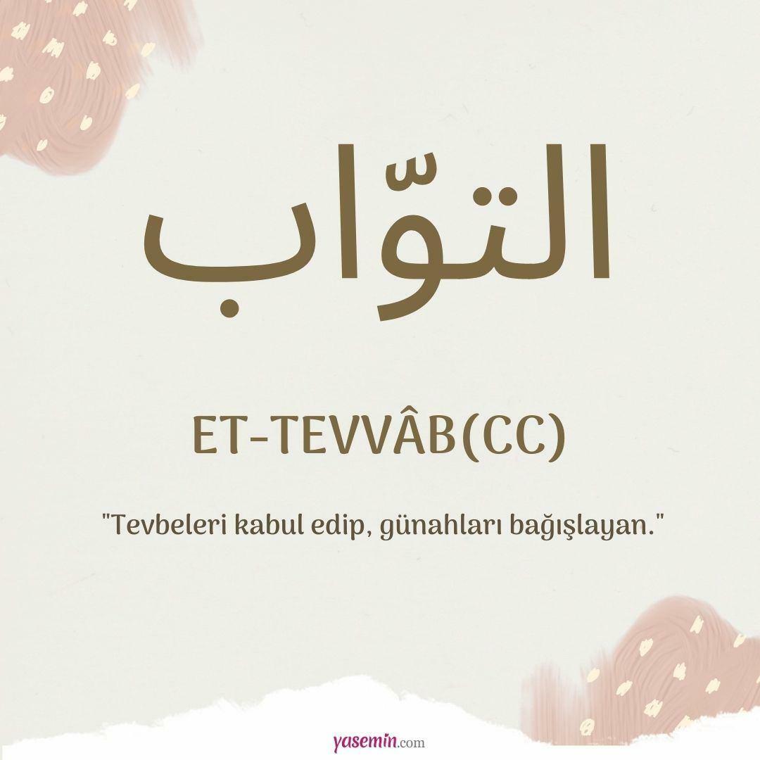 Mida tähendab Et-Tawwab (c.c)?