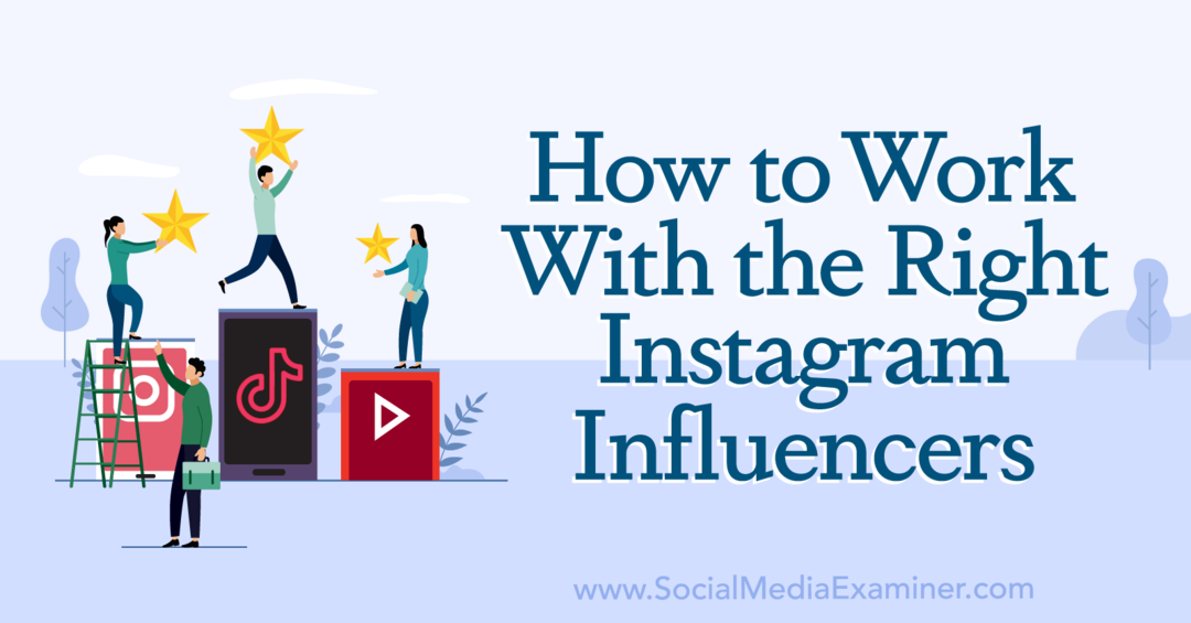 Kuidas töötada õigete Instagrami mõjutajatega - sotsiaalmeedia uurijaga