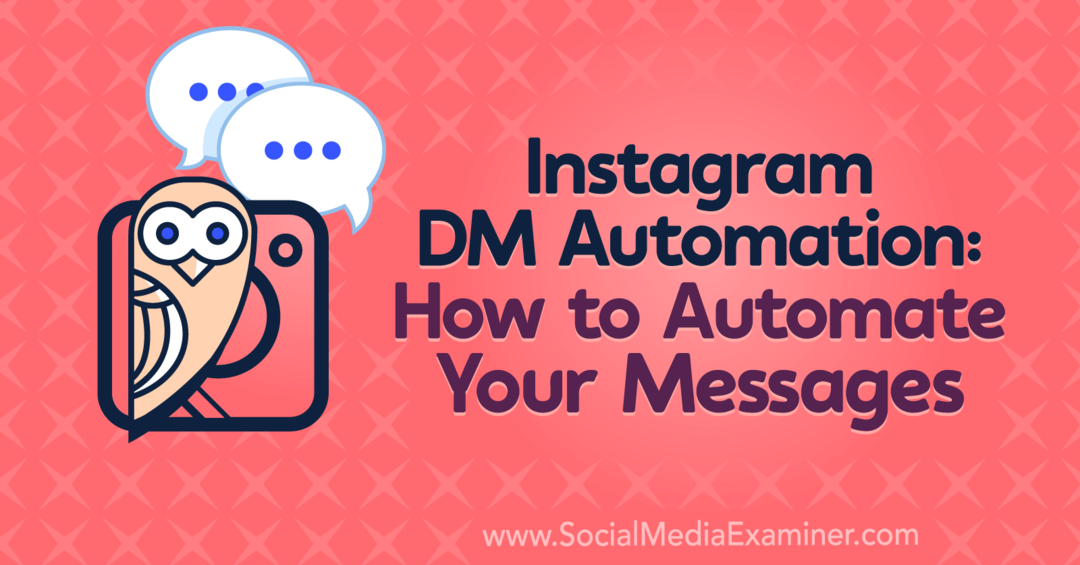 Instagrami DM Automation: kuidas oma sõnumeid automatiseerida, sisaldades Natasha Takahashi teadmisi sotsiaalmeedia turunduse podcastis.