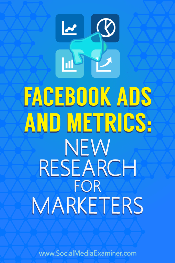 Facebooki reklaamid ja mõõdikud: turundajate uued uuringud: sotsiaalmeedia eksamineerija