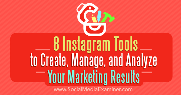 instagrami turundus loo haldamise analüüsimise tööriistad